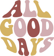 Motivational Sublimation Typographic Print Design Graphics