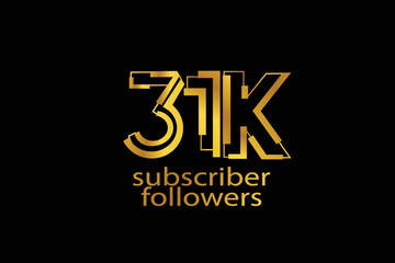 31K, 31.000 subscribers or followers blocks style with gold color on black background for social media and internet-vector
