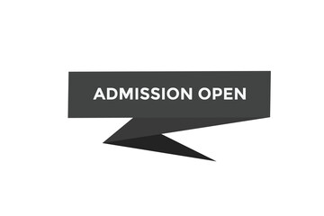 Admission open button web banner template Vector Illustration
