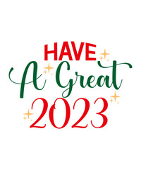 New Year Quotes SVG, Mega Bundle New Year SVG, New Years SVG Bundle, New Year's Eve Quote, Cheers 2023 Saying, Happy New Year 2023 SVG Bundle, New Year SVG, New Year Shirt, New Year Outfit svg