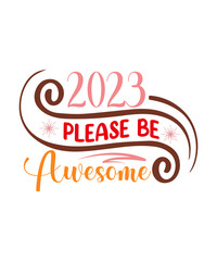 Happy New Year Clip Art, New Year, 2023 svg, Happy New Year 2023 SVG Bundle, New Year SVG, New Year Shirt