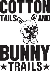  cotton tails and bunny trails.epsFile, Typography t-shirt design