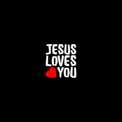 Jesus loves you religious message isolated on dark background - obrazy, fototapety, plakaty