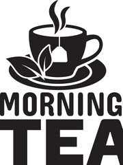 morning tea.eps File, Typography t-shirt design