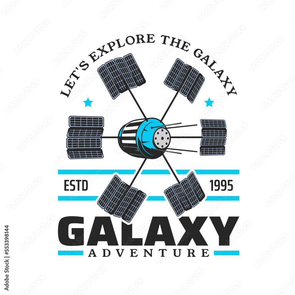 Poster galaxy satellite icon. deep cosmos objects discovery mission vector emblem, galaxy exploration progr