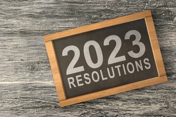 Resolution of 2023. Happy New Year 2023