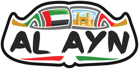 Al Ayn UAE United Arab Emirates Flag Travel Souvenir Skyline Landmark Logo Badge Stamp Seal Emblem
