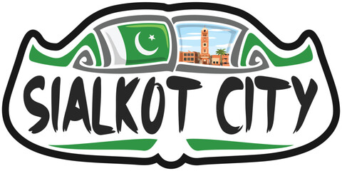 Sialkot City Pakistan Flag Travel Souvenir Sticker Skyline Landmark Logo Badge Stamp Seal Emblem EPS