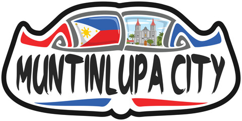 Muntinlupa City Philippines Flag Travel Souvenir Sticker Skyline Landmark Logo Badge Stamp Seal