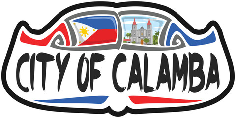 City of Calamba Philippines Flag Travel Souvenir Sticker Skyline Landmark Logo Badge Stamp Seal
