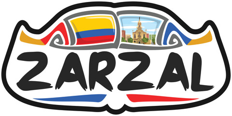 Zarzal Colombia Flag Travel Souvenir Sticker Skyline Landmark Logo Badge Stamp Seal Emblem EPS