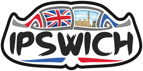 Ipswich UK United Kingdom Flag Travel Souvenir Sticker Skyline Landmark Logo Badge Stamp Seal Emblem