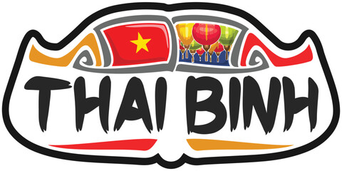 Thai Binh Vietnam Flag Travel Souvenir Sticker Skyline Landmark Logo Badge Stamp Seal Emblem EPS
