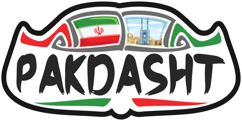 Pakdasht Iran Flag Travel Souvenir Sticker Skyline Landmark Logo Badge Stamp Seal Emblem Coat of Arms Vector Illustration SVG EPS