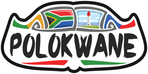 Polokwane South Africa Flag Travel Souvenir Sticker Skyline Landmark Logo Badge Stamp Seal Emblem Coat of Arms Vector Illustration SVG EPS