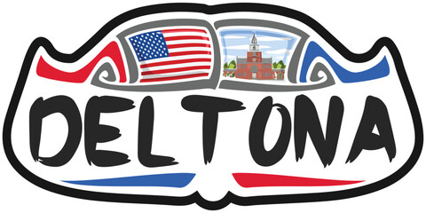 Fototapeta premium Deltona USA United States Flag Travel Souvenir Sticker Skyline Landmark Logo Badge Stamp Seal Emblem Coat of Arms Vector Illustration SVG EPS