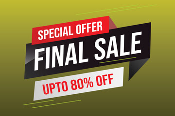 Special offer final sale tag. Banner design template for marketing. Special offer promotion or retail. background banner modern graphic design for store shop, online store, website, landing page