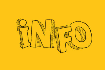 Lettering INFO drawn on yellow background. Info center, information support, customer support. FAQ concept.