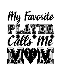 my favorite player calls me mom svg
