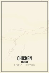 Retro US city map of Chicken, Alaska. Vintage street map.