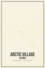 Retro US city map of Arctic Village, Alaska. Vintage street map.