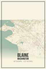 Retro US city map of Blaine, Washington. Vintage street map.