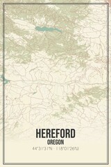Retro US city map of Hereford, Oregon. Vintage street map.