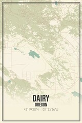 Retro US city map of Dairy, Oregon. Vintage street map.