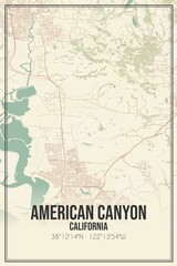 Retro US city map of American Canyon, California. Vintage street map.