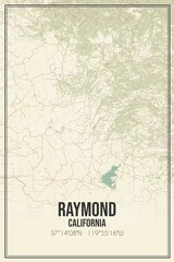 Retro US city map of Raymond, California. Vintage street map.