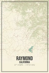 Retro US city map of Raymond, California. Vintage street map.