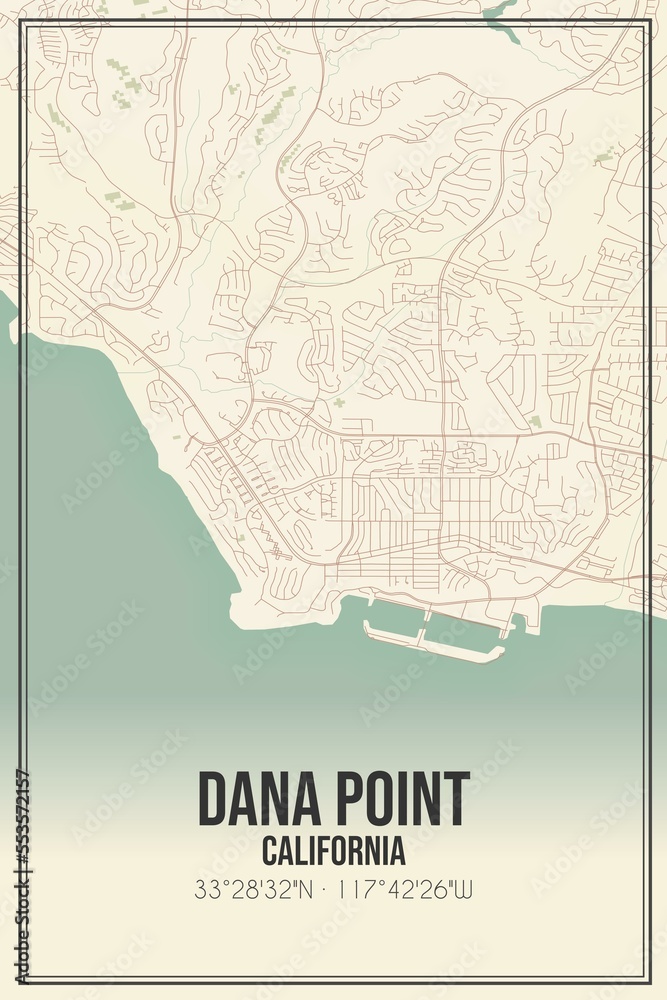 Poster Retro US city map of Dana Point, California. Vintage street map.