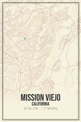 Retro US city map of Mission Viejo, California. Vintage street map.