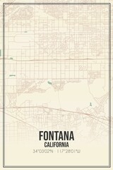 Retro US city map of Fontana, California. Vintage street map.