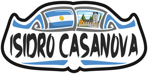 Isidro Casanova Argentina Flag Travel Souvenir Sticker Skyline Landmark Logo Badge Stamp Seal Emblem Coat of Arms Vector Illustration SVG EPS