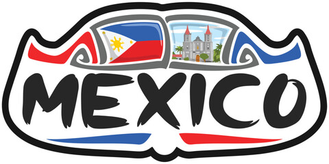 Mexico Philippines Flag Travel Souvenir Sticker Skyline Landmark Logo Badge Stamp Seal Emblem Coat of Arms Vector Illustration SVG EPS