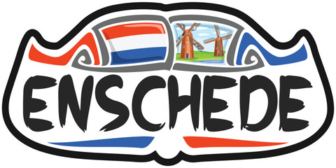 Enschede Netherlands Flag Travel Souvenir Sticker Skyline Landmark Logo Badge Stamp Seal Emblem Coat of Arms Vector Illustration SVG EPS