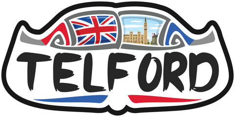 Telford UK United Kingdom Flag Travel Souvenir Sticker Skyline Landmark Logo Badge Stamp Seal Emblem Coat of Arms Vector Illustration SVG EPS