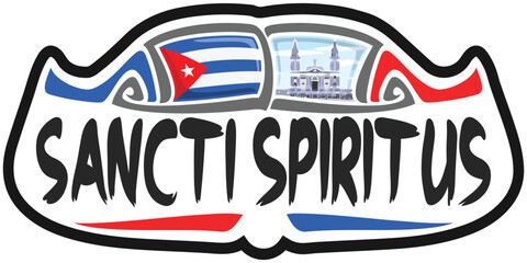 Sancti Spiritus Cuba Flag Travel Souvenir Sticker Skyline Landmark Logo Badge Stamp Seal Emblem Coat of Arms Vector Illustration SVG EPS