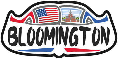 Bloomington USA United States Flag Travel Souvenir Sticker Skyline Landmark Logo Badge Stamp Seal Emblem Coat of Arms Vector Illustration SVG EPS