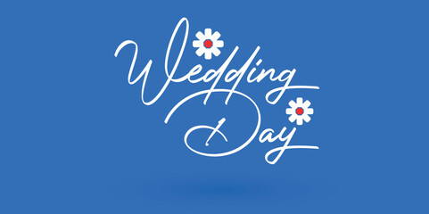 Wedding day lettering vector illustration