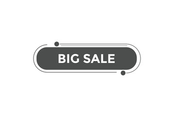 Big sale button web banner template Vector Illustration
