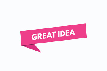 great idea button vectors. sign label speech bubble great idea
