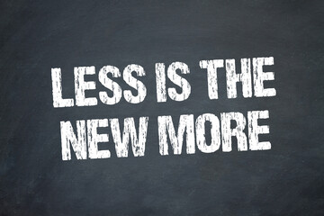 less is the new more
