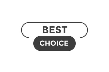 Best choice button web banner template Vector Illustration
