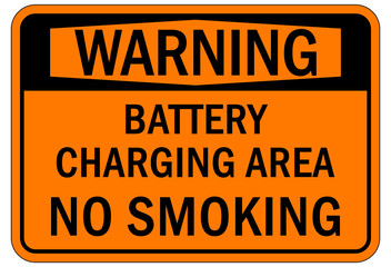 Electrical utility sign and labels battery charging area no smoking