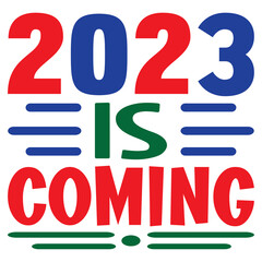 2023 is Coming