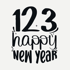 Happy new year svg quotes design, new year typography t-shirt design, SVG cut files