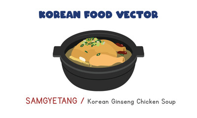Korean Samgyetang - Korean Ginseng Chicken Soup flat vector design illustration, clipart cartoon style. Asian food. Korean cuisine. Korean food
