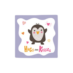 Cute penguin with hand drawn lettering Hugs and kisses.. Doodle kawaii style illustration.